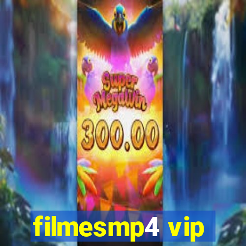 filmesmp4 vip